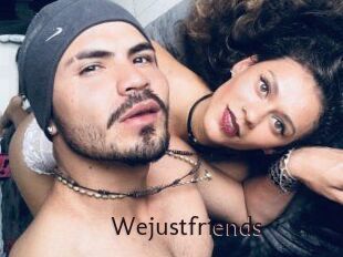 Wejustfriends
