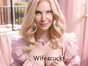Wife4cuck