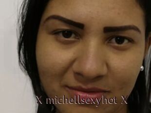 X_michellsexyhot_X