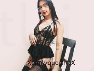 XemilyqueentsX