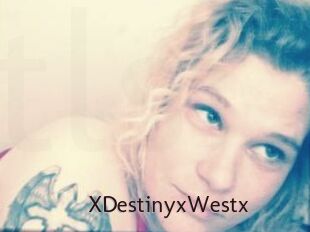 XDestinyxWestx
