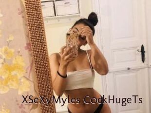 XSeXyMyles_C0ckHugeTs