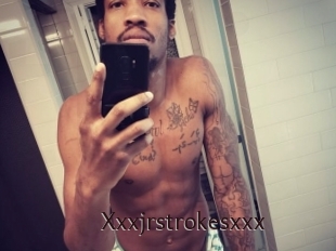 xxxjrstrokesxxx Top listen server