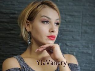 YlaVanery