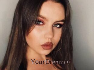 YourDream07